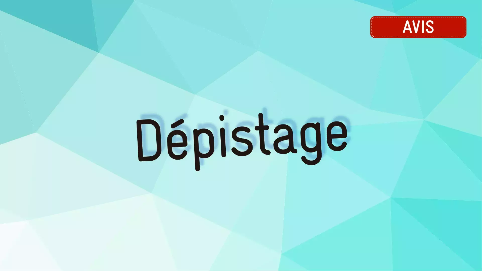 Illustration générique comportant le terme dépistage