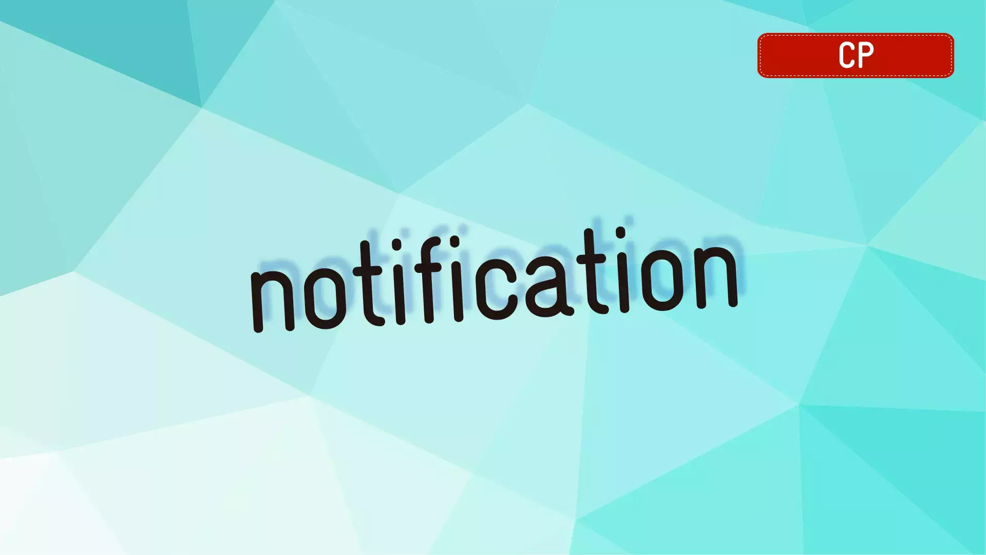 Notification CP_illu générique Site CNS