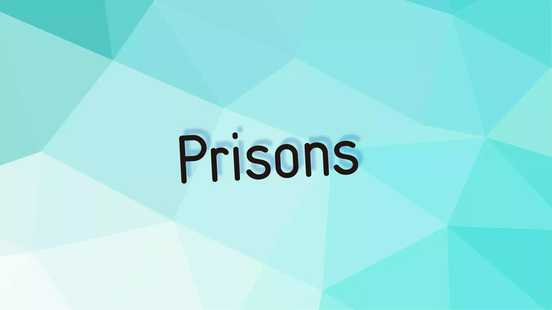 Image générique pour"prisons" (texte en grand sur fond bleu)