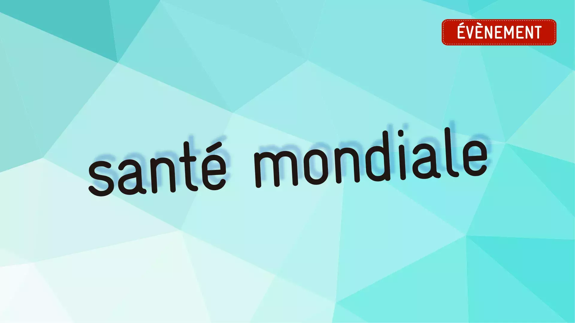 Santé mondiale event_illu générique Site CNS