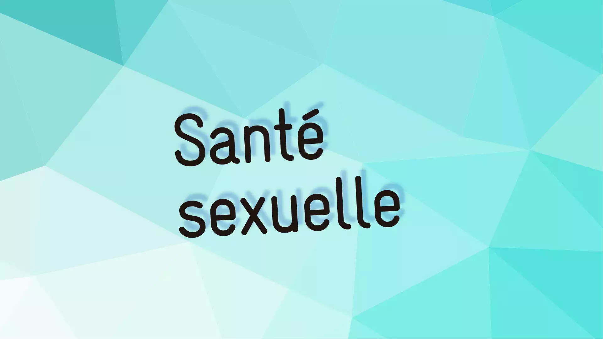 Image générique pour santé sexuelle (texte en grand sur fond bleu)
